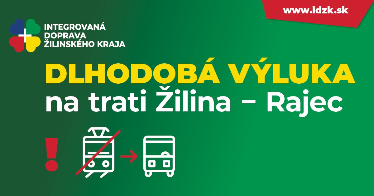 Výluka osobných vlakov na trati 126 Žilina – Rajec (Rajecká Anča)